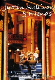 Justin Sullivan & Friends Live 2004