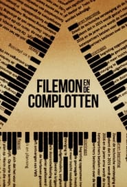 Filemon and the Conspiracy Theories