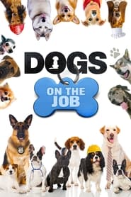 Dogs On the Job