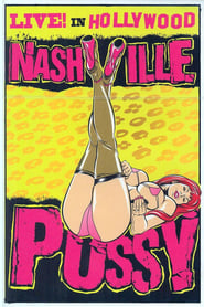 Nashville Pussy: Live! In Hollywood