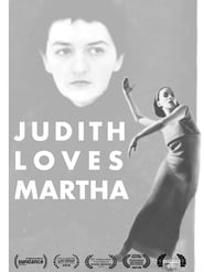 Judith Loves Martha
