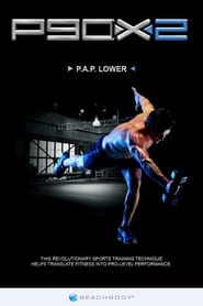 P90X2 - P.A.P. Lower
