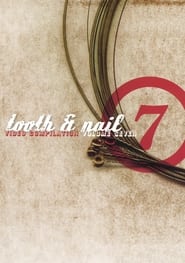 Tooth & Nail Video Compilation Vol. 7