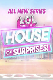 L.O.L. Surprise! House of Surprises