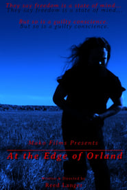 At the Edge of Orland