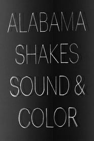 Alabama Shakes: La Musicale (Sound & Color)