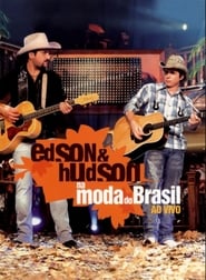 Edson & Hudson - Na Moda do Brasil - Ao Vivo