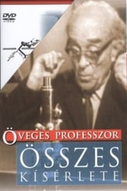 Professor Öveges - My favorite experiments