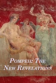 Pompeii: The New Revelations