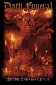 Dark Funeral: Angelus Exuro pro Eternus