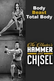 The Master's Hammer and Chisel - Body Beast Total Body