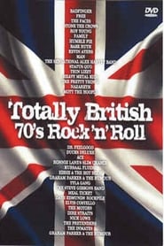 Totally British 70's Rock 'n' Roll