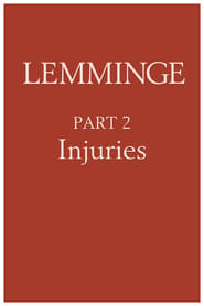 Lemmings, Part 2: Injuries