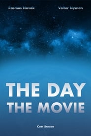 The Day: The Movie