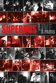 Superbus - Live à Paris