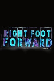 Right Foot Forward