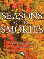 Smoky Mountain Explorer - Seasons of the Smokies