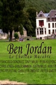 Ben Jordan: Le Chateau Macabre