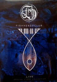 Fish: Fishheads Club Live - The Spittalrig Studio sessions
