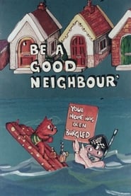 Be a Good Neighbour