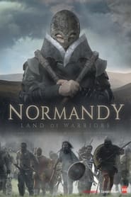 Normandy: Land of Warriors
