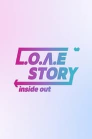 L.o.v.e Story: Inside Out