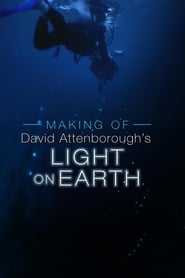 The Making Of David Attenborough's Light On Earth