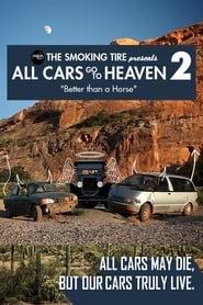 All Cars Go To Heaven - Volume 2: Better Than A Horse