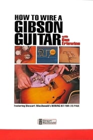 How to Wire a Gibson Guitar with Dan Erlewine