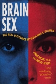 BrainSex: Why We Fall In Love