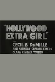 Hollywood Extra Girl