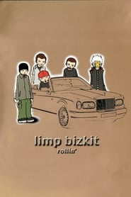 Limp Bizkit: Rollin'