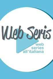 Vueb Seris - Web Series all’italiana
