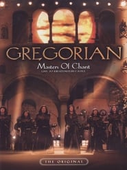 Gregorian - Masters of Chant: Live at Kreuzenstein Castle