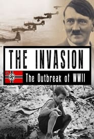 The Invasion: The Outbreak of WW2