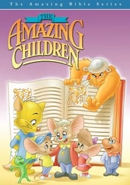 The Amazing Bible Series: The Amazing Children