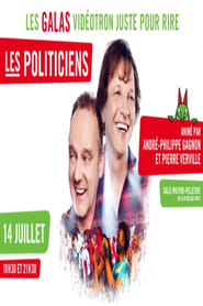 Juste pour rire 2014 - Les Politiciens