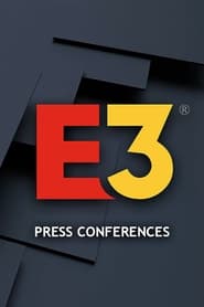 E3 Press Conferences