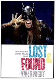Lost & Found Video Night Vol. 9