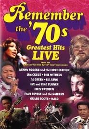 Remember: The '70s Greatest Hits Live