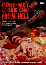 Gore-met, Zombie Chef from Hell