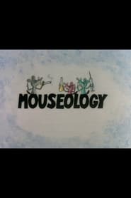 Mouseology