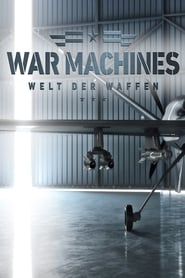 War Machines - Welt der Waffen