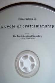 A Cycle of Craftsmanship
