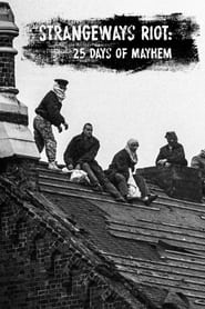 Strangeways Riot: 25 Days of Mayhem