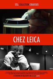 Chez Leica