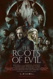 The Roots Of Evil