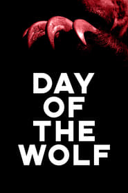 Day of the Wolf