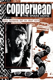 Copperhead: The Snake Movie