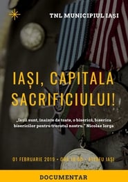 Iași, capitala Sacrificiului!